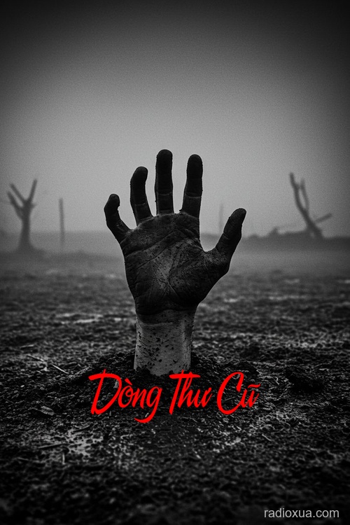 Dòng Thư Cũ – Quá khứ chưa buông