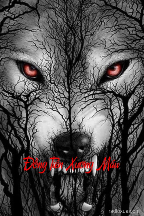 Đồng Tiền Xương Máu – Huyền Bí