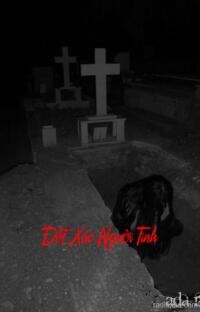 Đốt Xác Người Tình – Bùa Chết