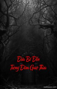Đứa Bé Đến Trong Đêm Giao Thừa – Bóng Ma Năm Cũ