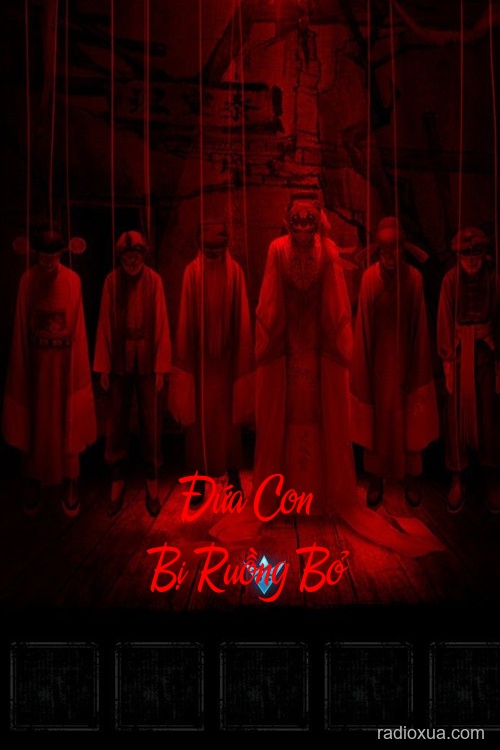 Đứa Con Bị Ruồng Bỏ – Huyết Thệ Nguyền Rủa