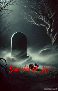 Đưa Hồn Về Mộ – Khi Lời Nguyền Gọi Tên