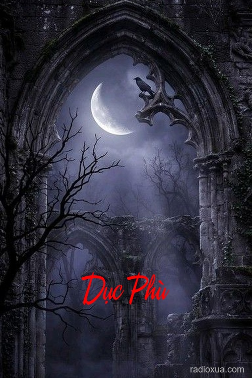 Dục Phù – Hơi Thở Từ Địa Ngục