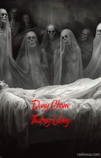 Đụng Chạm Thuồng Luồng – Vong Hồn Trở Lại