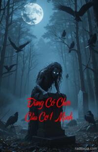 Đừng Có Chơi Cầu Cơ 1 Mình – Bóng Đêm Gọi Tên