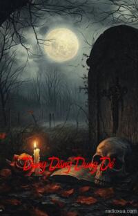 Dung Dăng Dung Dẻ – Chùa Hoang