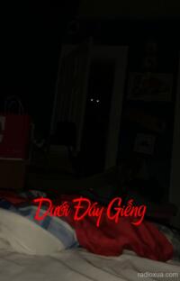 Dưới Đáy Giếng – Bóng tối nuốt chửng