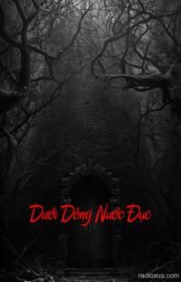 Dưới Dòng Nước Đục – Bóng Ma Ngụp Lặn