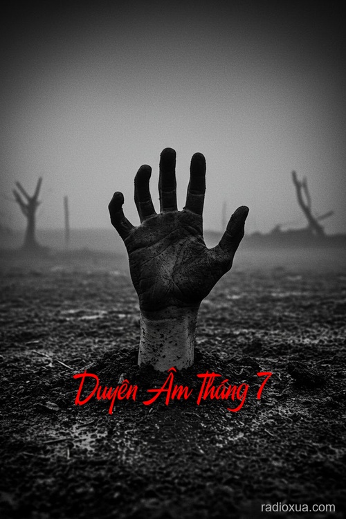 Duyên Âm Tháng 7 – Bóng Ma Tháng Nguyệt