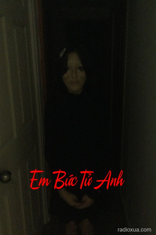 Em Bức Tử Anh – Hận Thù Dài Lâu
