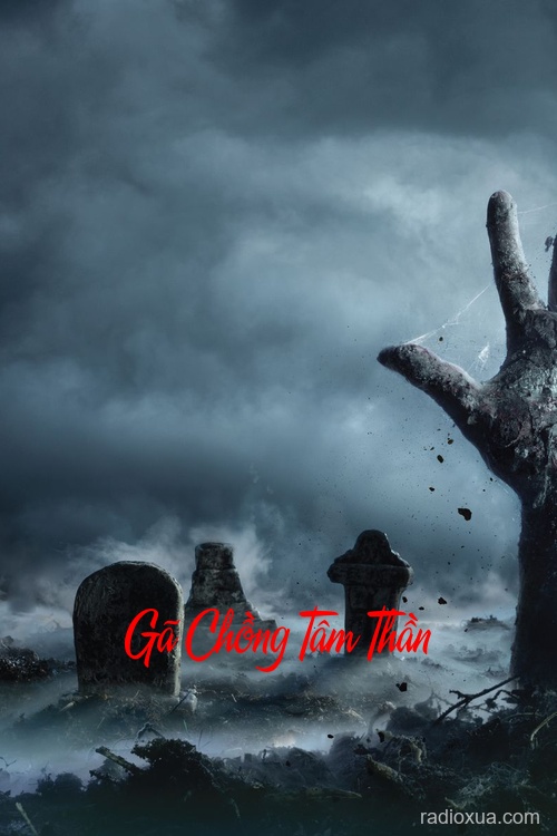 Gã Chồng Tâm Thần – Hồi Sinh Từ Bóng Đêm