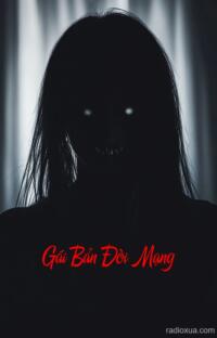 Gái Bản Đòi Mạng – Hồn Ma Vô Hình