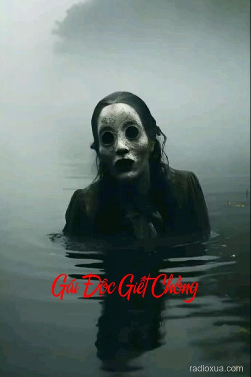 Gái Độc Giết Chồng – Máu tanh nhuộm đêm