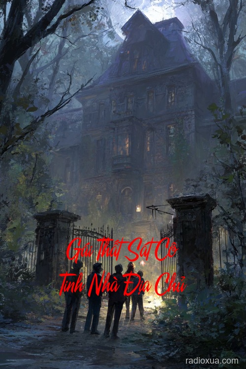 Gái Thất Sát Cô Tinh Nhà Địa Chủ – Máu Vấy Ngõ Vườn