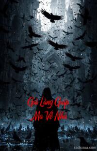 Già Làng Giúp Ma Về Nhà – Bóng Đêm Vẫn Gọi