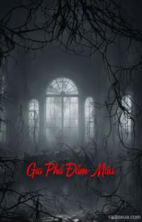 Gia Phả Đẫm Máu – Huyết Thệ Nguyền Rủa