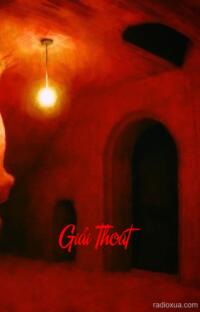 Giải Thoát – Hồn Ma Tìm Về