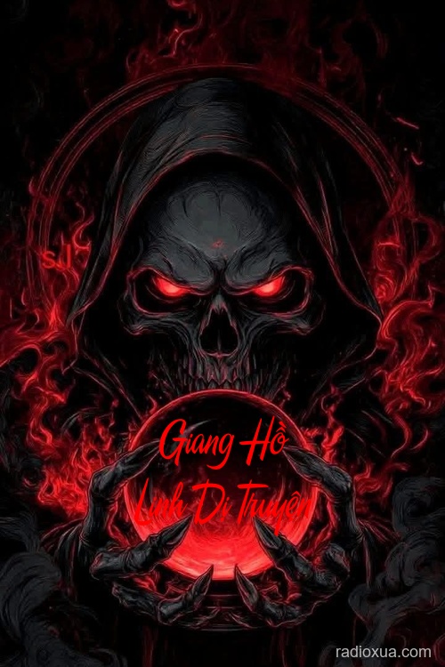 Giang Hồ Linh Dị Truyện – Máu Vấy Phong Trần