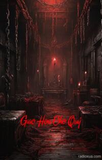 Giao Hoa Cho Quỷ – Nguyện Ước Từ Địa Ngục