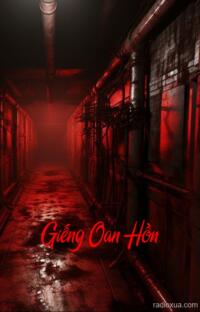 Giếng Oan Hồn – Máu tanh còn vương