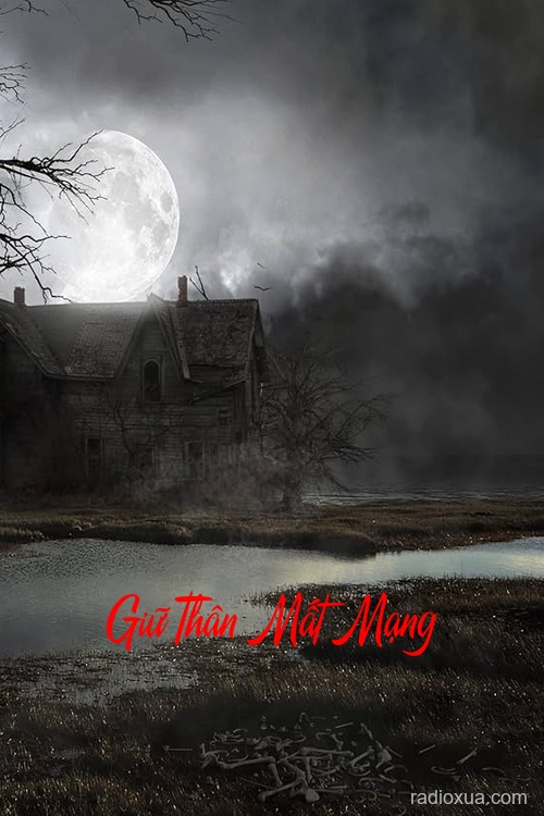 Giữ Thân Mất Mạng – Hồn Ma Quấn Quỷ