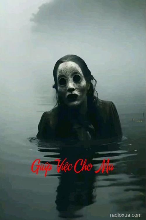 Giúp Việc Cho Ma – Tiếng Bước Chân