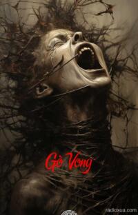 Gò Vong – Máu tanh mùi đất