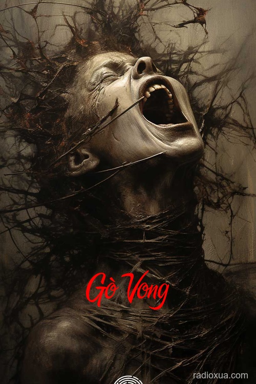 Gò Vong – Máu tanh mùi đất