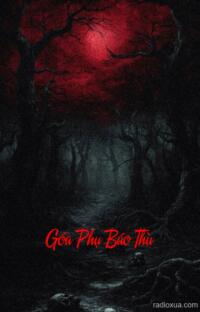 Góa Phụ Báo Thù – Gầm Cầu Thang