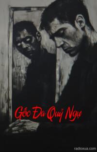 Gốc Đa Quỷ Ngự – Huyết Lệ Tuôn Rơi