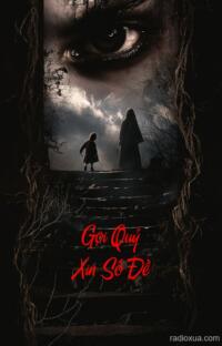 Gọi Quỷ Xin Số Đề – Số Đỏ Máu Mạng Đổi Số