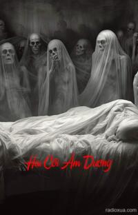 Hai Cõi Âm Dương – Linh Hồn Không Tìm Thấy