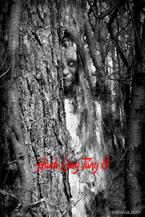 Hành Làng Tầng 8 – Quỷ Nhập Tràng