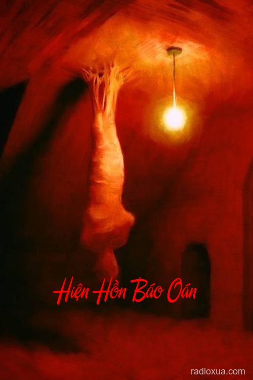 Hiện Hồn Báo Oán – Hồn Về Trả Oán
