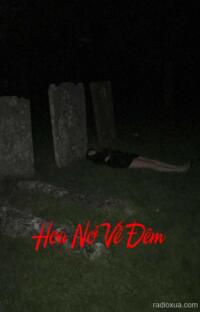 Hoa Nở Về Đêm – Tế Sống