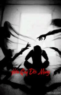 Hóa Quỷ Đòi Mạng – Máu tanh mùi tử khí