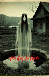 Hóa Quỷ Xứ Người – Oan Hồn Không Tan