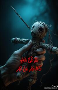 Hồi Ức Tài Xế Lái Xe 115 – Bóng Ma Quốc Lộ