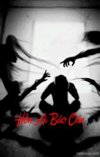 Hồn Ai Báo Oán – Máu tanh còn vương
