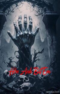 Hồn Anh Bắt Em – Bốc Mộ