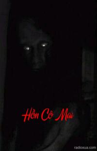 Hồn Cô Mai – Oán Linh Đòi Mạng