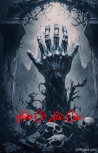 Hồn Cô Xác Cậu – Oán Khí Ngút Trời