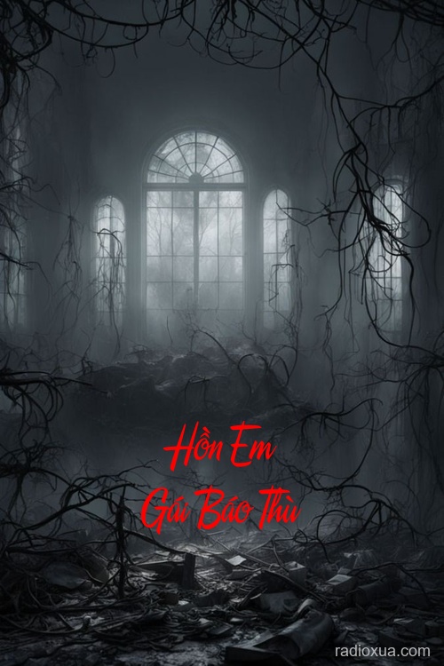 Hồn Em Gái Báo Thù – Máu nhuộm đêm dài