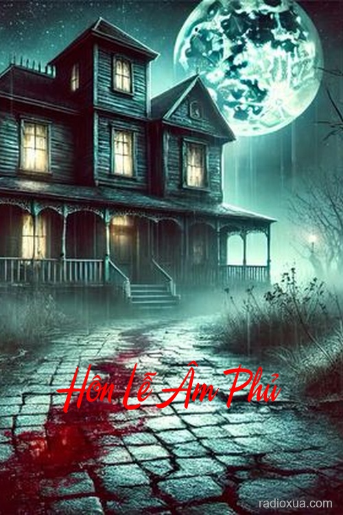 Hôn Lễ Âm Phủ – Máu Hồng Trên Lụa Trắng