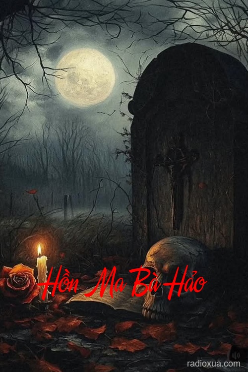 Hồn Ma Bà Hảo – Bóng Ma Bên Cửa Sổ