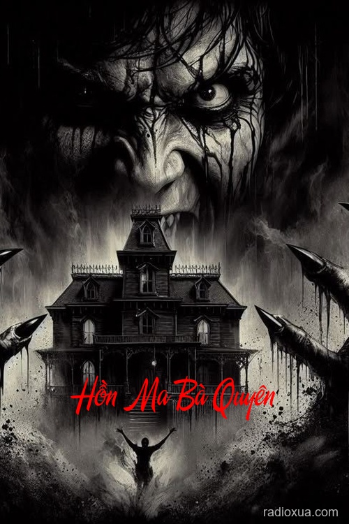 Hồn Ma Bà Quyên – Tiếng Cười Quỷ