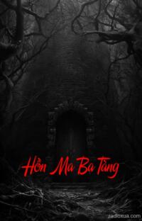 Hồn Ma Ba Tàng – Quỷ Một Giò