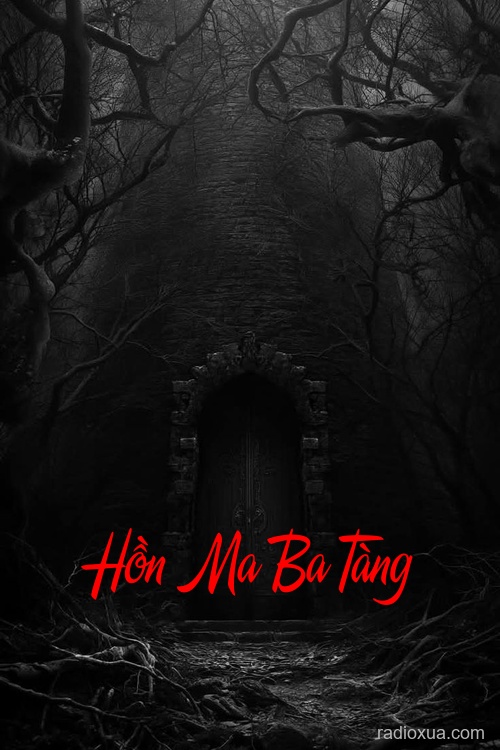 Hồn Ma Ba Tàng – Quỷ Một Giò
