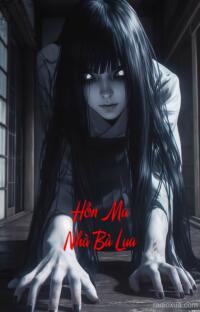 Hồn Ma Nhà Bà Lụa – Lụa Vàng, Máu Đỏ, Hồn Ma Trở Về