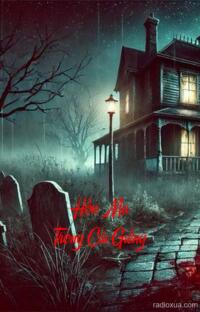 Hồn Ma Trong Cái Giếng – Rình Rập